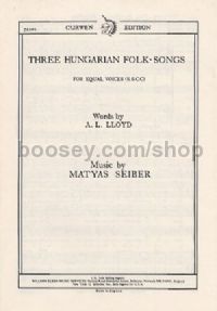 Three Hungarian Folksongs (SSCC)