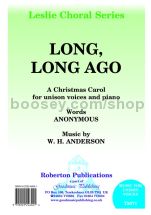 Long Long Ago for unison choir