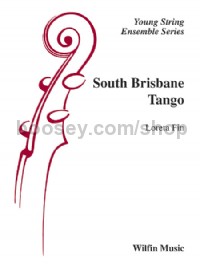South Brisbane Tango (String Orchestra Conductor Score)