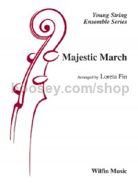 Majestic March (String Orchestra Conductor Score)