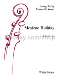 Mexican Holiday (String Orchestra Conductor Score)
