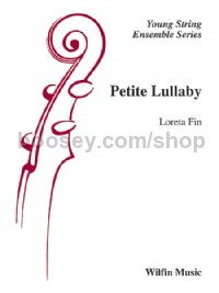 Petite Lullaby (String Orchestra Conductor Score)