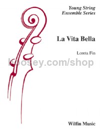 La Vita Bella (String Orchestra Score & Parts)