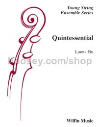 Quintessential (String Orchestra Conductor Score)