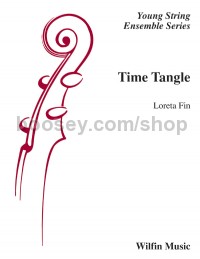 Time Tangle (String Orchestra Conductor Score)