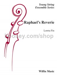 Raphael's Reverie (String Orchestra Score & Parts)
