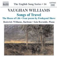 Songs of Travel/House of Life/Linden Lea/Poems (4) by Fredegond Shove (Naxos Audio CD)
