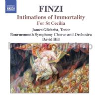 Intimations of Immortality/For St Cecilia (Naxos Audio CD)