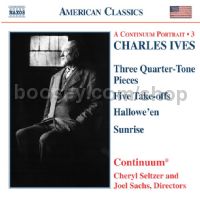 Three Quarter-Tone Pieces/Five Take-Offs/Hallowe'en/Sunrise (Naxos Audio CD)