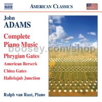 Piano Music: Phrygian Gates, American Berserk, China Gates, Hallelujah Junction (Naxos Audio CD)