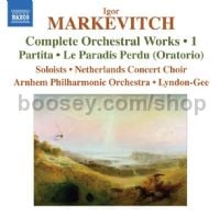 Complete Orchestral Works vol.1 Partita/Le Paradis Perdu (Naxos Audio CD)
