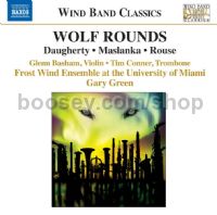 Wolf Rounds/Ladder to the Moon/Concerto for Trombone (Naxos Audio CD)