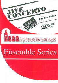 Jive Concerto (London Brass Ensemble Series)