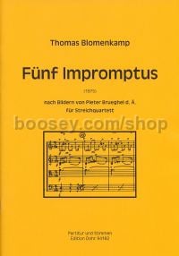 5 Impromptus - String Quartet (score & parts)