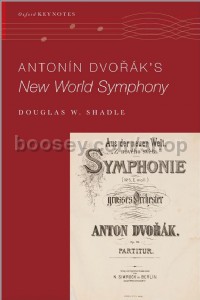 Antonin Dvorak's New World Symphony (Hardcover)