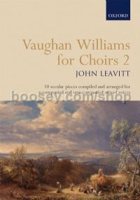 Vaughan Williams for Choirs 2 (10 secular pieces arranged for SATB and Piano)