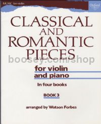 Classical & Romantic Pieces, Book 3 for violin & piano