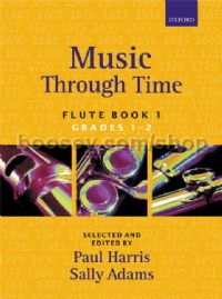 Music Through Time Flute Book 1 (Grades 1-2)