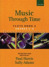 Music Through Time Flute Book 2 (Grades 2-3)