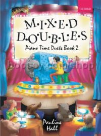 Mixed Doubles: Piano Time Duets Book 2