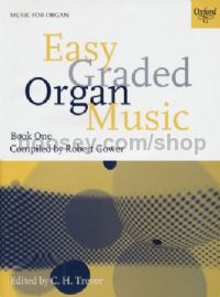 Easy Graded Organ Music, Book 1
