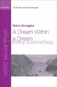 A Dream Within a Dream for SATB & piano