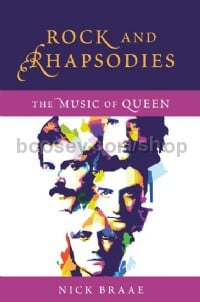 Rock and Rhapsodies The Music of Queen (Hardcover)