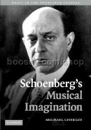 Schoenberg's Musical Imagination (hardback)