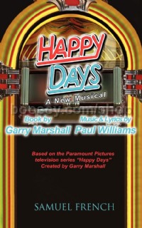 Happy Days - A Musical (Libretto)