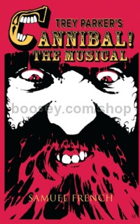 Trey Parker's Cannibal! The Musical (Libretto)