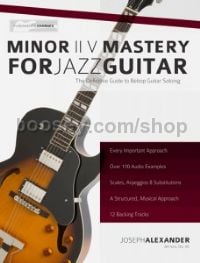Minor ii V Mastery for Jazz Guitar