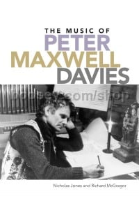 The Music of Peter Maxwell Davies