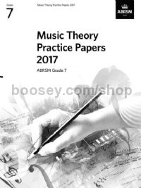 Music Theory Practice Papers 2017 - Grade 7