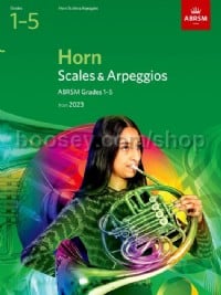 Scales and Arpeggios for Horn, Grades 1-5,from 2023