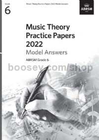 Music Theory Practice Papers Model Answers 2022 G6