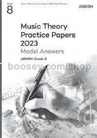 Music Theory Practice Papers 2023 Grade 8 Answers