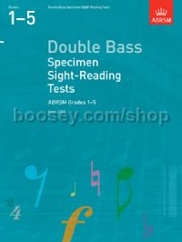 Double Bass Specimen Sight-Reading Tests, ABRSM Grades 1–5