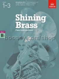 Shining Brass, Book 1, Piano Accompaniment B flat