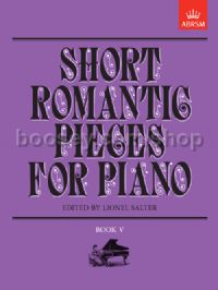 Short Romantic Pieces for Piano, Book V