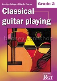 Grade 2 LCM Exams Classical Guitar Playing