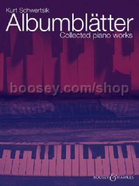 Albumblätter - Collected Piano Works