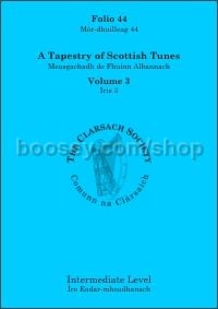 A Tapestry of Scottish Tunes, Vol. 3 (Folio 44)