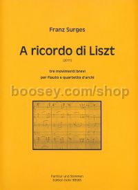 A ricordo di Liszt - flute & string quartet (score & parts)