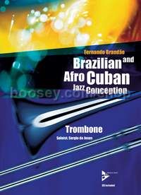 Brazilian And Afro-Cuban Jazz Conception - trombone