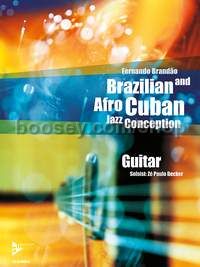 Brazilian And Afro-Cuban Jazz Conception - guitar