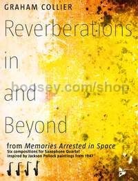 Reverberations in and Beyond - 4 saxophones (AATBar) (score & parts)