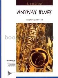 Anyway Blues - 4 saxophones (SATBar) (score & parts)