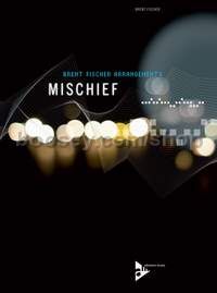 Mischief (score & parts)