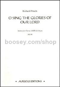 O Sing the Glories of Our Lord