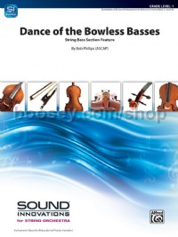 Dance Of The Bowless Basses